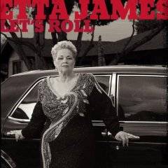 Etta James : Let's Roll